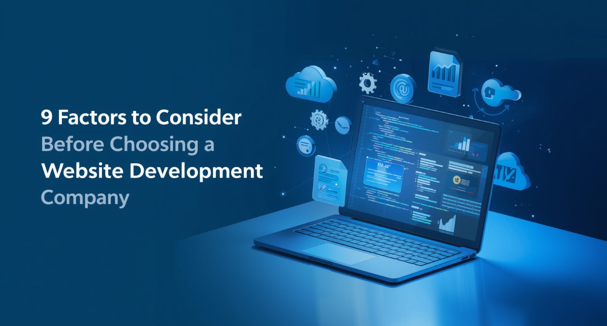 Factors to consider when choosing a website development company including experience, portfolio, and pricing